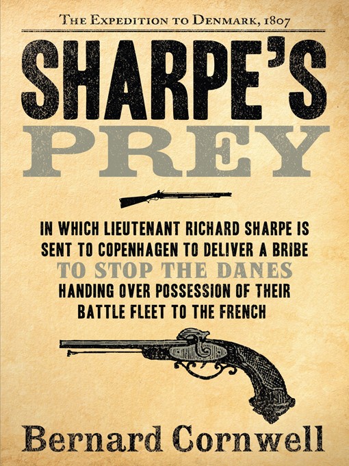 Title details for Sharpe's Prey by Bernard Cornwell - Available